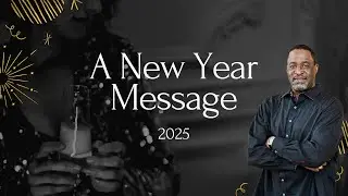 Word for 2025 - Dr. J.C. Matthews