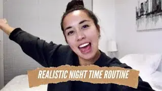 REALISTIC NIGHT TIME & CLEAN WITH ME ROUTINE | DOMSSTYLE | CLEAN WITH ME
