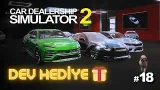 DEV HEDİYE! OYUNU TAKİPÇİLERİMDEN BİRİ KAZANACAK 🎁🔥// Car dealership simulatör 2 // Bölüm 18