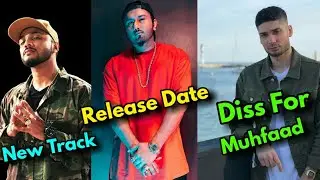 Krsna Diss For Muhfaad | Honey Singh Song Release Date | Raftaar Next Track | Badshah Song !