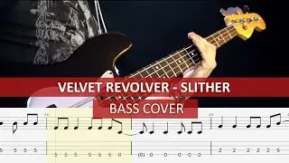 Velvet Revolver - Slither / bass cover / playalong with TAB
