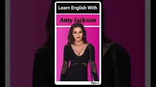Learn English With Amy Jackson