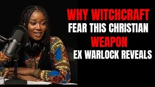 Why Witchcraft Fears This Christian Weapon &mdash; Ex-Warlock Reveals
