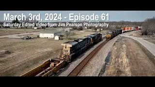 March 2nd, 2024 - Episode 61 Saturday Edited Video from Jim Pearson Photography