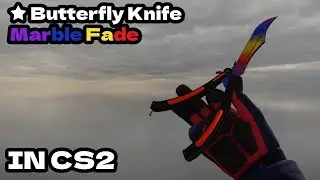 CS2 ★ Butterfly Knife - Marble Fade CS2 Knife Showcase!