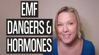 EMF Dangers and your Hormones: Can cell phones and computers mess up your hormones?