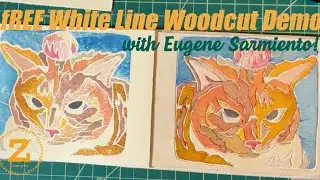 White Line Woodcut Virtual Demo with Eugene Sarmiento
