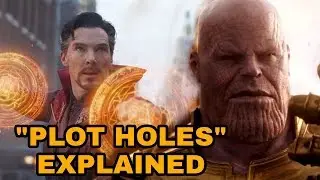 Infinity War Plot Holes Explained