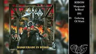 SODOM Masquerade In Blood (Full Album)