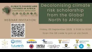 WEBINAR | Decolonising climate risk scholarship from the global north to Africa
