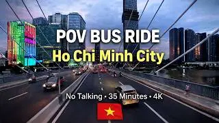 POV Bus Ride in Ho Chi Minh City 🇻🇳 | Relaxing City Views | No Talking | 4K