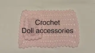 Doll Blanket with matching pillow | How to Crochet a Fast and Easy Blanket | Beginner Friendly