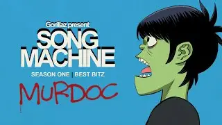 Gorillaz presents Murdoc's Best Bitz from Song Machine Season One