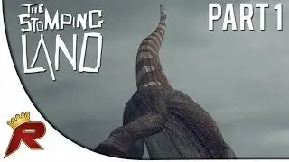 The Stomping Land: Part 1 