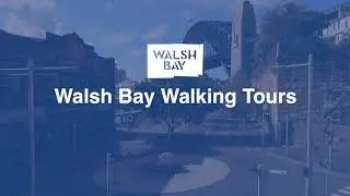 Walsh Bay Walking Tours 2020  Promo