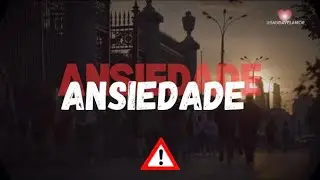 Voc&ecirc; que sente ansiedade, precisa ver isso