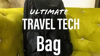 The Ultimate Travel Tech Bag