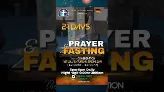 21 Days Fasting and Prayers (DCLM Germany)