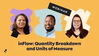 Webinar: Quantity Breakdown and Units of Measure