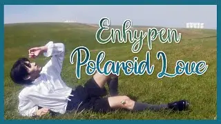 ENHYPEN - Polaroid Love [polskie napisy / PL SUB]