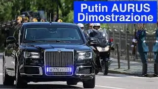 La nuova limousine russa per Putin AURUS  Dimostrazione