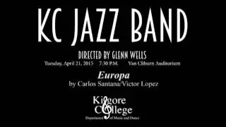KC Jazz Ensemble playing &ldquo;Europa&rdquo; by Carlos Santana/Victor Lopez