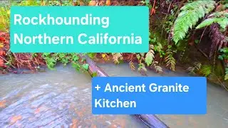 Rockhounding Northern California | Ancient Granite Kitchen 