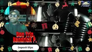 #DONTRIP, Kendrick P. - Deposit Slips2