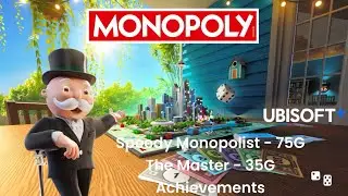 Monopoly 2024 - Speedy Monopolist & The Master Achievements