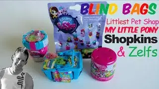 Blinds Bags - Zelfs, My Little Pony, Littlest Pet Shop & Shopkins