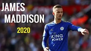 James Maddison 2019/20 &bull; The Midfield Genius &bull; Crazy Skills & Goals HD