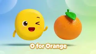 O for Orange 🍊 | ABC Learning for Kids | LittleBloom
