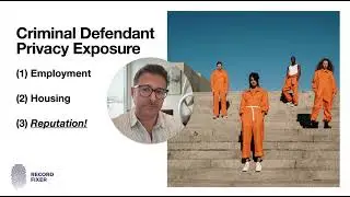 5 Ways Criminal Defendants are Exposed to the Most Common Privacy Violations.