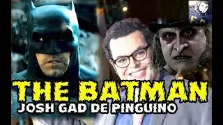 THE BATMAN - JOSH GAD COMO EL PINGUINO EN SUICIDE SQUAD 2 - GEOFF JOHNS Y JOHN BERG POSAN CON EL