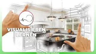 🎧 VISUALISIEREN LERNEN - RICHTIG VISUALISIEREN & MANIFESTIEREN &Uuml;BEN - VISUALISIERUNG LEICHT GEMACHT