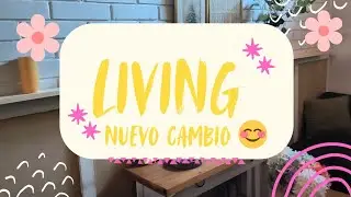 Nuevo cambio en mi living 😁😳❤️