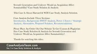 Seventh Generation and Unilever Would an Acquisition Affect Sustainability? Case Study Solution