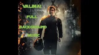 Valimai Background music/Valimai Ringtone in Tamil
