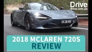 2018 McLaren 720S Review | Drive.com.au