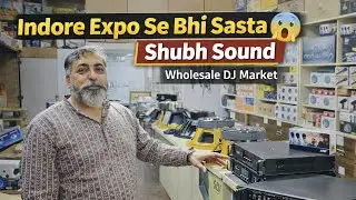 एक्सपो रेट इंदौर मे शुभ साउंड!!! Expo Rate 😱 | Indore GNT Market | Shubh Sound 👀