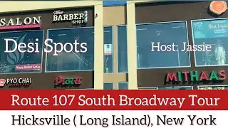 Tour of 107 South Broadway area, Hicksville New York (U.S.A.), SUBSCRIBE to DESI SPOTS!!