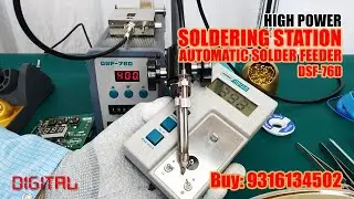Soldering Station with Solder Wire Feeder DSF76D - Call 9316134502