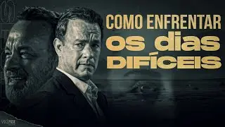 COMO ENFRENTAR OS DIAS DIFÍCEIS – (Motivação)