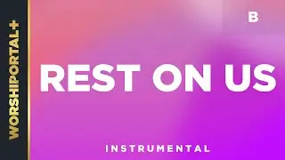 Rest On Us - B - Instrumental