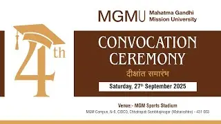 4th Convocation Ceremony 2025 | MGM University | Chhatrapati Sambhajinagar