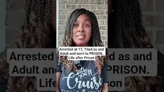 How is Life after PRISON. Arrested at 17 years old. #hopeforprisoners #prisonereducation #shorts