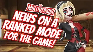 MultiVersus NEWS For A RANKED Mode For The Game!!!