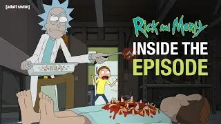 Inside The Episode: That's Amorte | Rick and Morty | adult swim