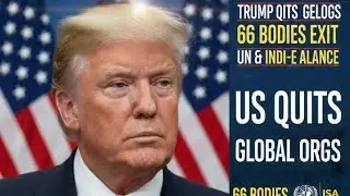 US withdraws from several UN Bodies!! #usa #unitedstates #unitednations #india #world 