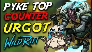 &iexcl;&iexcl;PYKE TOP ES COUNTER DE URGOT EN WILD RIFT!!